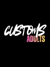 Custom Order - Adults