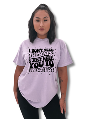 I Don't Need Therapy