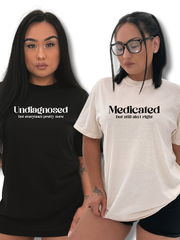 Undiagnosed/Medicated